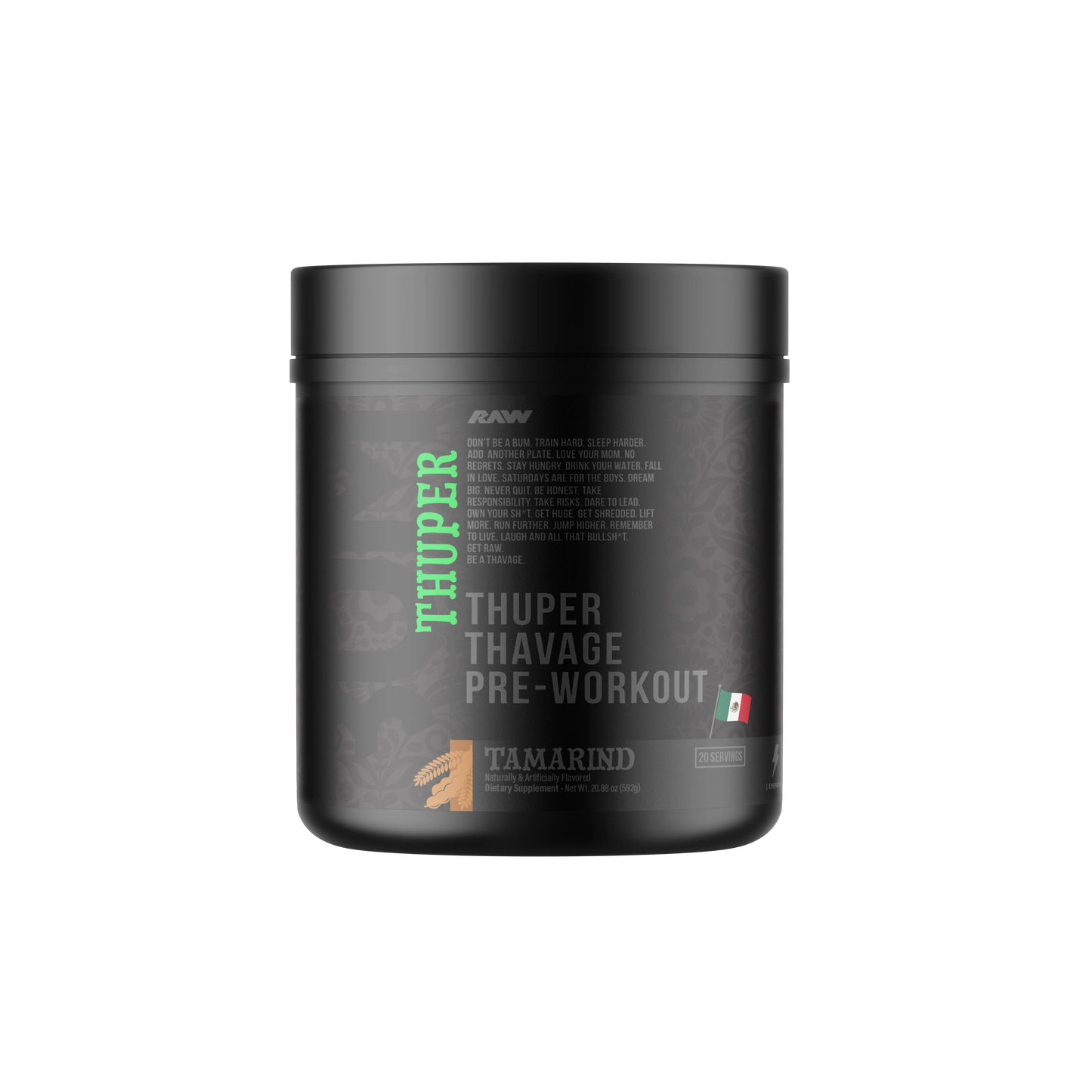 Bum Thuper Thavage Pre-Workout